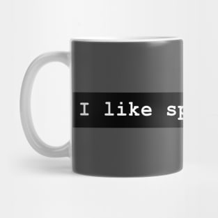 I like sports, yes Mug